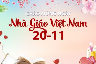 KỶ NIỆM 40 NĂM NGÀY NHÀ GIÁO VIỆT NAM  ( Ngày 20/11/1982 – 20/11/2022 )